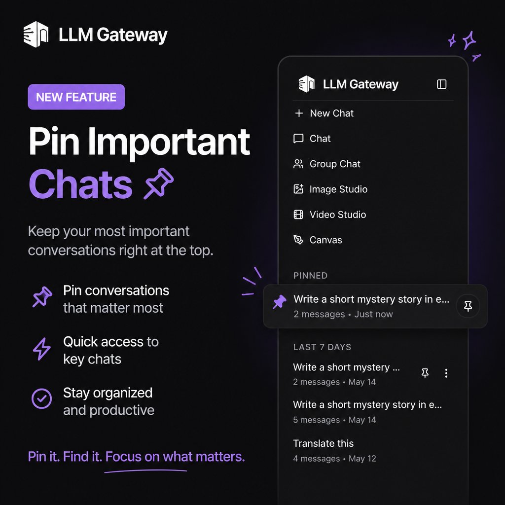 Pin important chats in LLM Gateway Chat